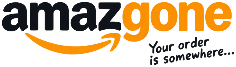 Amazgone — your order is somewhere…